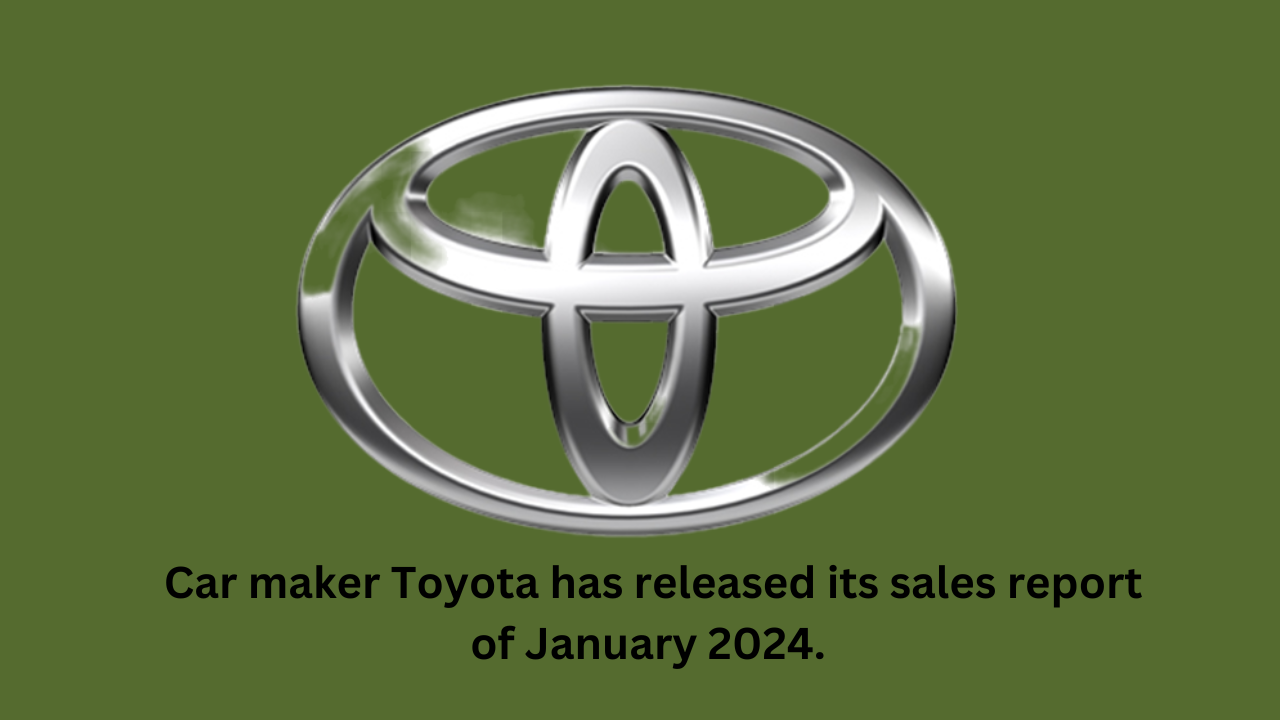 Toyota Sales Report of January 2025, Sold more than 24,000 cars 𝐓𝐡𝐞